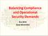 Balancing Compliance and Operational Security Demands. Nov 2015 Steve Winterfeld