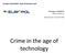 Crime in the age of technology