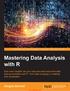 Mastering Data Analysis with R