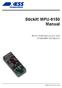 StickIt! MPU-9150 Manual. How to install and use your new StickIt! MPU-9150 Module