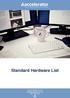 Standard Hardware List