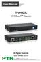 User Manual TPUH423L. 4K HDBaseT TM Repeater. All Rights Reserved.   Version: TPUH423L_2016V1.0