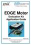 EDGE Motor. Evaluation Kit Application Guide. EDGE REV:A August 29, 2012