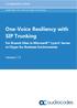 One-Voice Resiliency with SIP Trunking