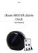 IXIUM. ixium M8 DVR Alarm Clock User Manual