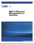 SAS. IT Resource Management 3.7: Overview. SAS Documentation