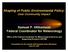Shaping of Public Environmental Policy: User Community Impact. Samuel P. Williamson Federal Coordinator for Meteorology
