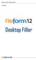 Reform With Desktop Filler 10/30/2009. Desktop Filler