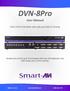 DVN 8Pro. User Manual. 8-Port DVI-D KVM Switch with Audio and USB 2.0 Sharing