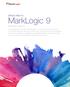 MarkLogic 9. What s New In WHITE PAPER MAY 2017