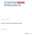 Century Bank Mobile. Android and iphone Application Guide