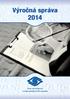 Výročná správa 2014 Únia nevidiacich a slabozrakých Slovenska