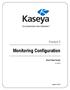 Kaseya 2. Quick Start Guide. for VSA 6.0