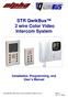 STR QwikBus 2 wire Color Video Intercom System