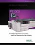 PS1000. The Intelligent High-Performance Inserting System that Streamlines Your Mail Processing. f O L D e r / i n s e R T e r