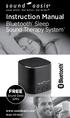 Instruction Manual. Bluetooth Sleep Sound Therapy System.   Model: BST-80-20