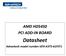 AMD HD5450 PCI ADD-IN BOARD. Datasheet. Advantech model number:gfx-a3t5-61fst1