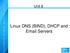Linux DNS (BIND), DHCP and  Servers