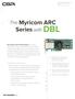 The Myricom ARC Series with DBL