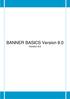 BANNER BASICS Version 8.0 Version 8.0