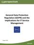 General Data Protection Regulation (GDPR) and the Implications for IT Service Management