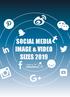 SOCIAL MEDIA IMAGE & VIDEO SIZES 2019