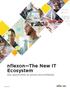 nflexon The New IT Ecosystem