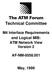 Technical Committee. M4 Interface Requirements and Logical MIB: ATM Network View Version 2 AF-NM