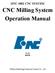 CNC Milling System Operation Manual