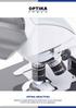 OPTIKA. OPTIKA Objectives. Objectives strongly determine the performance of your microscope! Find the most suitable lenses for your application.