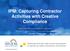 IPM: Capturing Contractor Activities with Creative Compliance