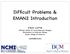 Difficult Problems & EMAN2 Introduction