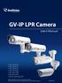 GV-IP LPR Camera. User's Manual. GV-LPC2210 GV-LPC2211 GV-LPC2011 GV-LPR1200 GV-LPC1200 GV-LPC1100 GV-IP LPR Cam 5R