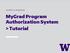 MyGrad Program Authorization System > Tutorial