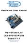 Hardware User Manual. DEV-BF548-Lite DEV-BF548DA-Lite Board V1.1. Tinyboards from Bluetechnix