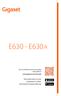 E630 - E630 A. You can find the most up-to-date user guide at