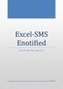 Excel-SMS Enotified. Excel-SMS Help Manual