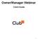 Owner/Manager Webinar. Client Guide