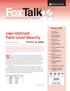 FoxTalk. SECURITY is always an issue anytime you deploy an enterprise-wide. User-Defined. Field-Level Security. Steve Zimmelman. February