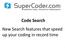 Code Search New Search features that speed up your coding in record time
