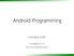 Android Programming วรเศรษฐ ส วรรณ ก.