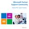 Microsoft Partner Support Community. Partner RSC Agent Training