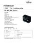 POWER RELAY. FTR-K3L-WG Series. 1 POLE - 25A - Latching relay FTR-K1 SERIES FEATURES