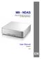 M9 - NDAS. User Manual. External Storage Enclosure for 3.5 IDE Hard Drives. (English) v1.4