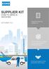 SUPPLIER KIT HOW TO SEND E- INVOICES. Suppliers follow the Supplier Kit. SEPTEMBER 2018