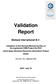 Validation Report. Bioheat International B.V. the registered CDM-Project No TBrazil. 2007, July 18