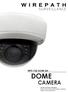 WPS-765-DOM-AH DOME CAMERA. INSTALLATION MANUAL Review manual thoroughly before installation. Retain for future reference.