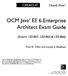 Architect Exam Guide. OCM EE 6 Enterprise. (Exams IZO-807,1ZO-865 & IZO-866) Oracle Press ORACLG. Paul R* Allen and Joseph J.
