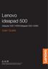 Lenovo ideapad 500. User Guide. ideapad ISK/ideapad ISK