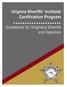 Virginia Sheriffs Institute Certification Program. Guidebook for Virginia s Sheriffs and Deputies
